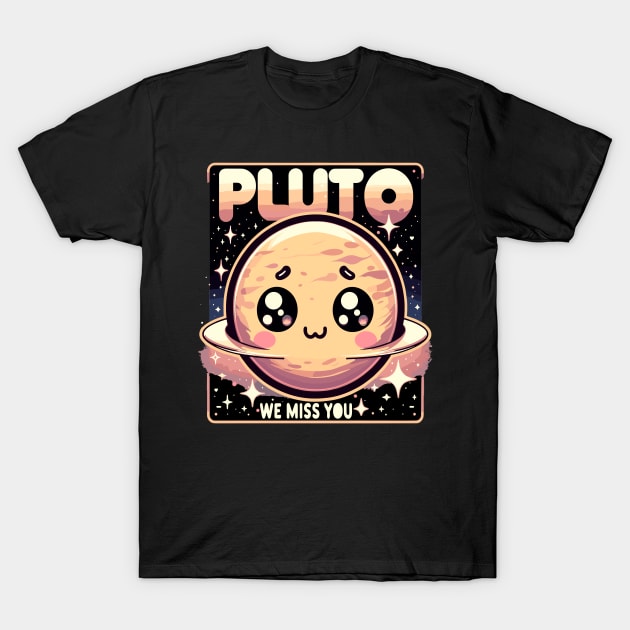 Pluto - We Miss You - February 1930-January 2009 T-Shirt by RuftupDesigns